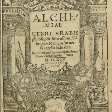 Alchemiae Gebri Arabis Philosophi Solertissimi Libri